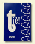 tiè – Grafica Fattapposta