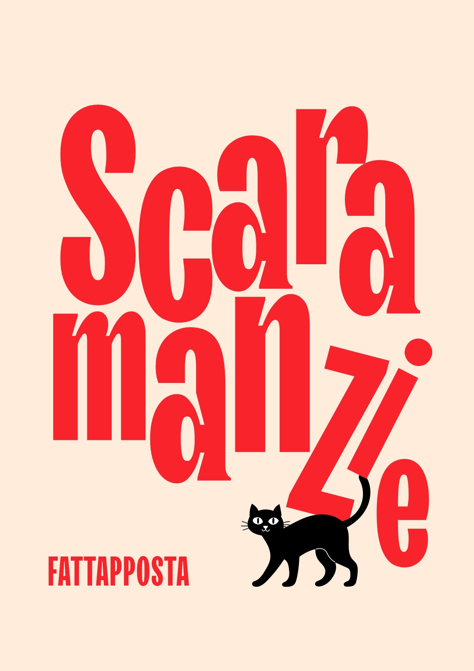 SCARAMANZIE – Grafica Fattapposta