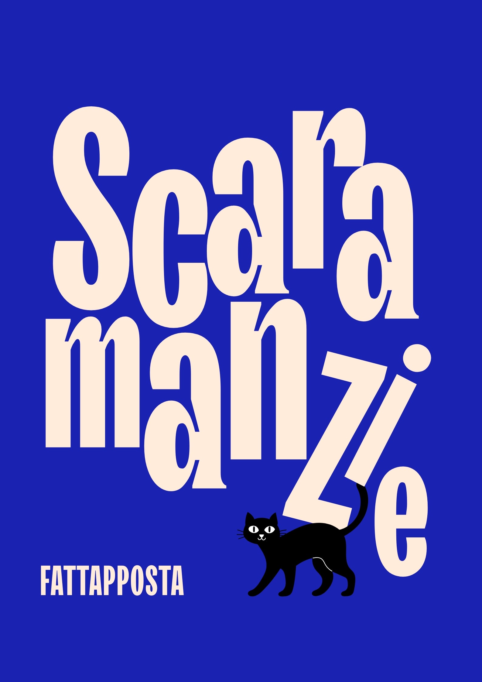 SCARAMANZIE – Grafica Fattapposta