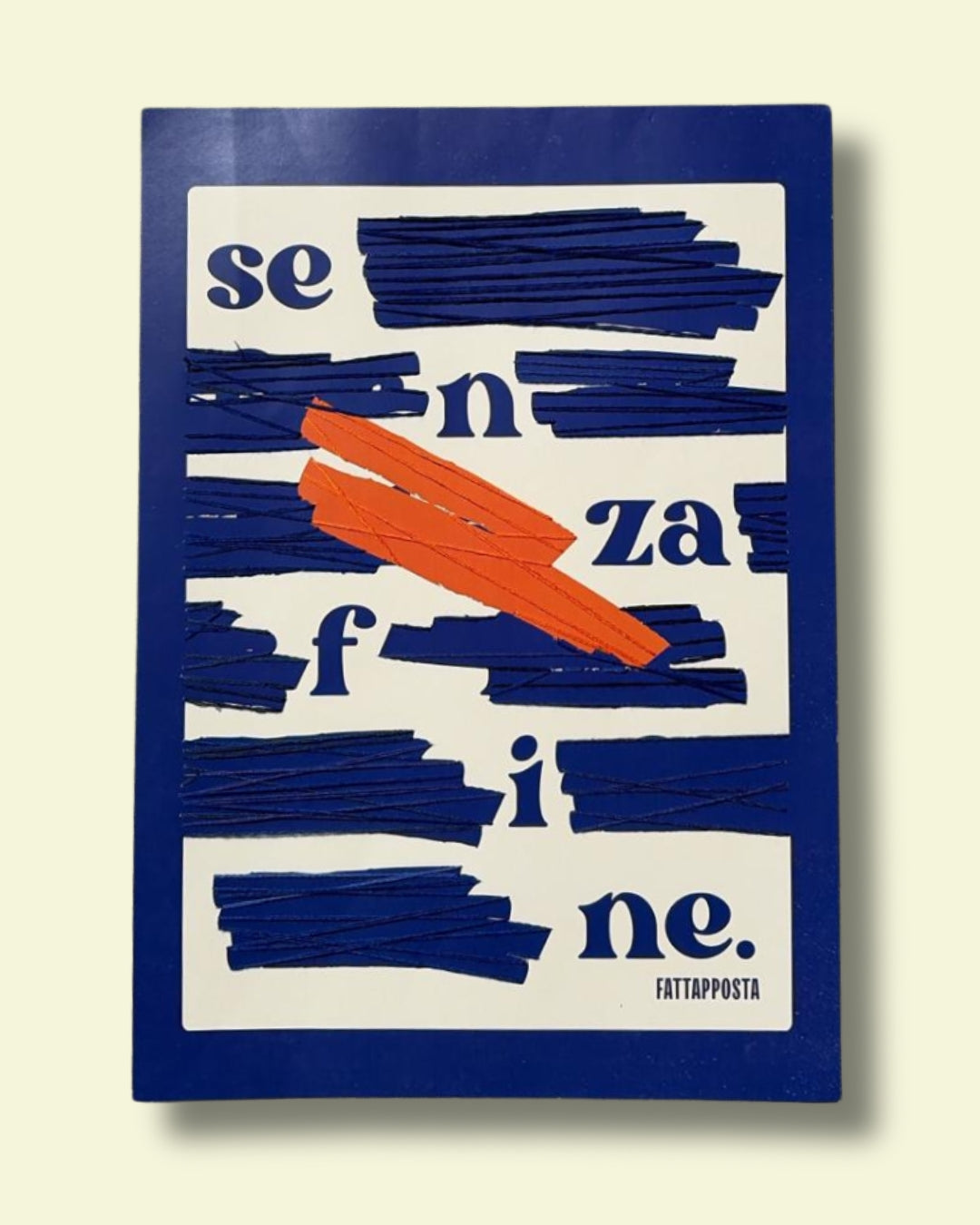 SENZA FINE – Grafica Fattapposta
